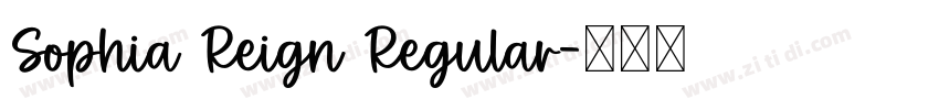 Sophia Reign Regular字体转换